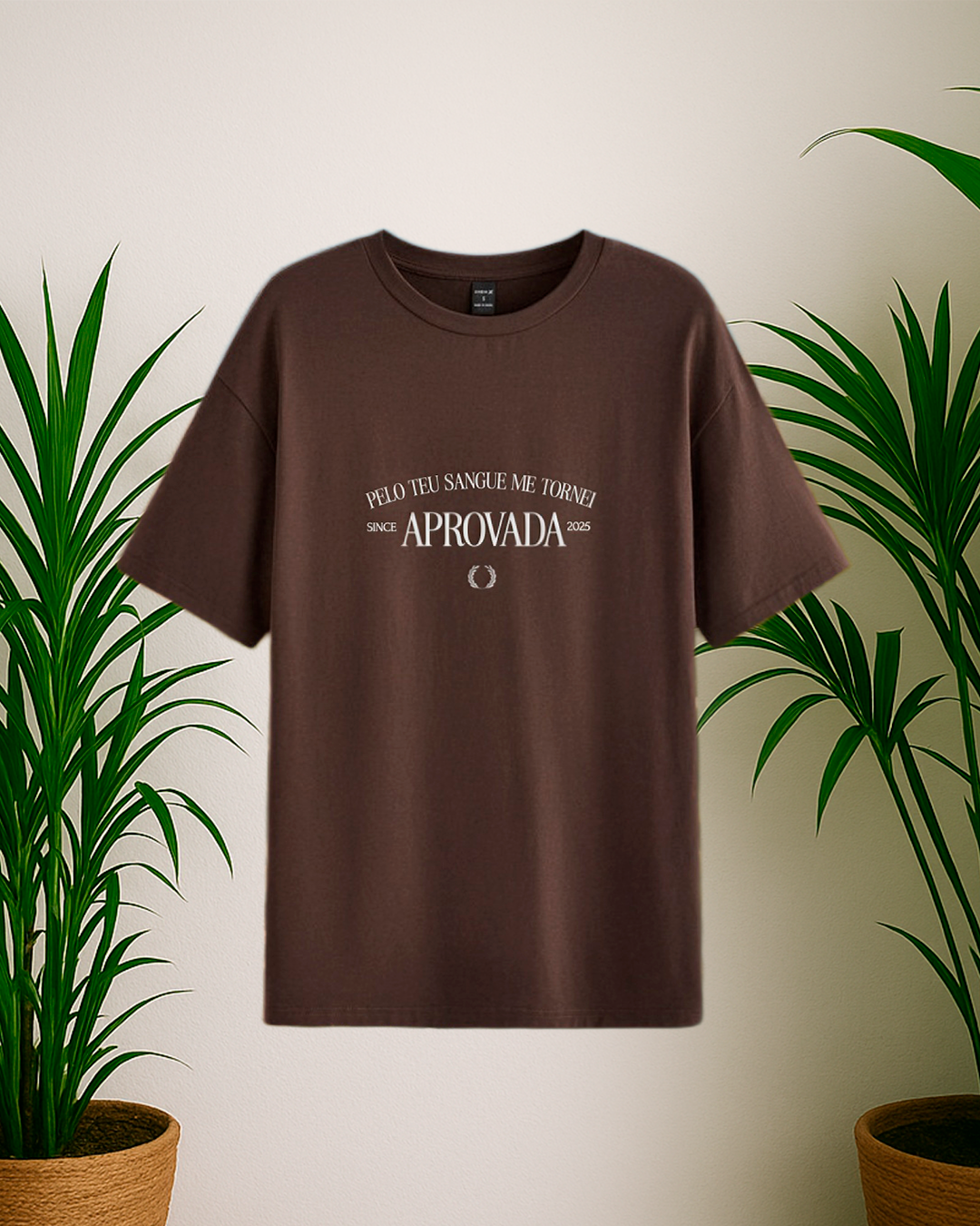 Camisa "Pelo Teu Sangue Me Tornei Aprovada"